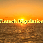 Fintech Regulation